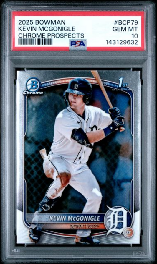 Graded 2025 Topps Bowman Chrome Kevin McGonigle #BCP79 Chrome Prospects Rookie RC Baseball Card PSA 10 Gem Mint