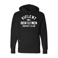 Violent Gentlemen Hoodies