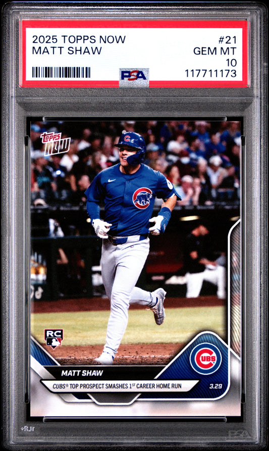 Graded 2025 Topps Now Matt Shaw #21 Rookie RC Baseball Card PSA 10 Gem Mint