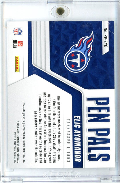 2025 Donruss Elite Pen Pals Elic Ayomanor #PPEYO Auto Rookie RC Football Card