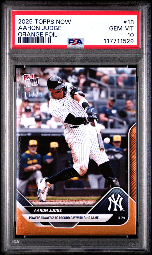 Graded 2025 Topps Now Aaron Judge #18 Orange Foil /25 Baseball Card PSA 10 Gem Mint